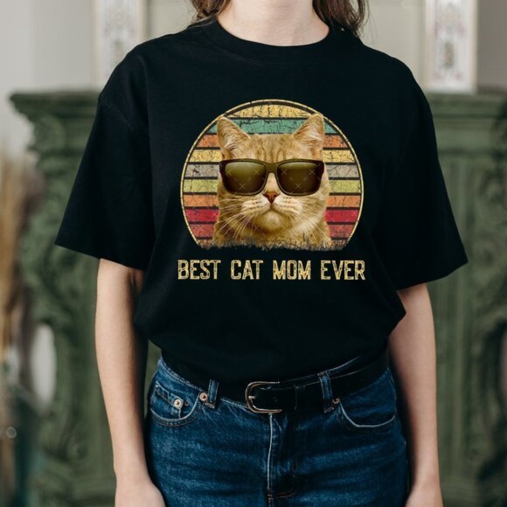 Retro Vintage Best Cat Mom Ever Shirt, Cat With Sunglasses Shirt, Cat Lover Gift